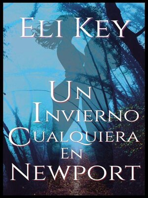 Un invierno cualquiera en Newport - ebook